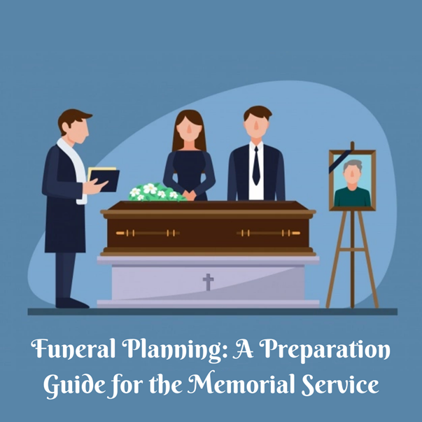 Planning Guide: 6 Steps to Prepare for Funeral Services